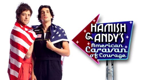 Hamish & Andy's American Caravan of Courage Bild 1