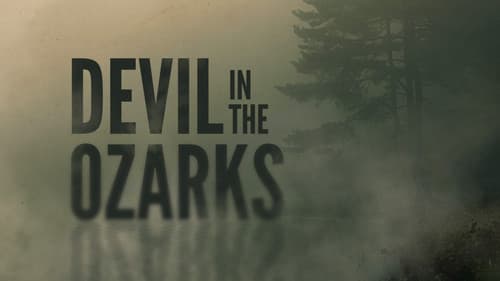 Devil in the Ozarks Bild 3