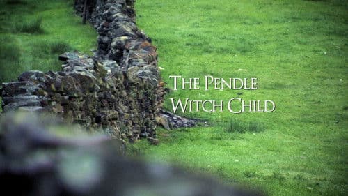 The Pendle Witch Child Bild 1