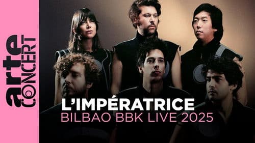 L’Impératrice Bilbao BBK Live Festival 2025 Bild 1