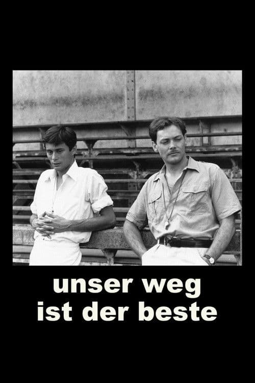 Unser Weg ist der beste