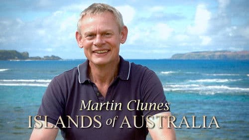 Martin Clunes: Islands of Australia Bild 3