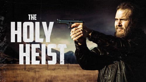 The Holy Heist Bild 1
