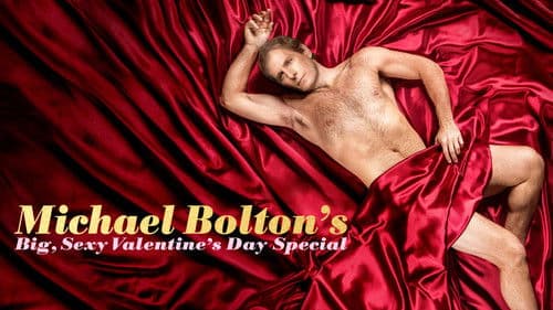 Michael Bolton's Big, Sexy Valentine's Day Special Bild 6