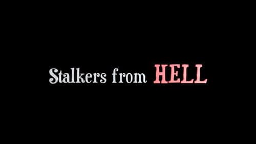 Stalkers from Hell Bild 1