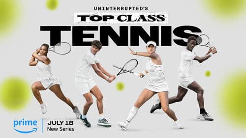 Uninterrupted's Top Class Tennis Bild 1
