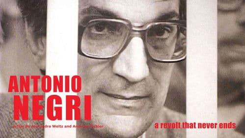 Antonio Negri: A Revolt That Never Ends Bild 1