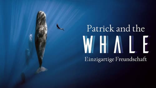 Patrick and the Whale - Eine außergewöhnliche Freundschaft Bild 2