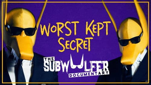 Worst Kept Secret: The Subwoolfer Documentary Bild 1