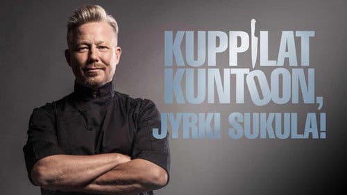 Kuppilat kuntoon, Jyrki Sukula! Bild 1