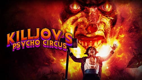 Killjoy's Psycho Circus Bild 4