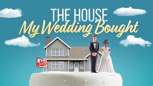 The House My Wedding Bought Bild 3