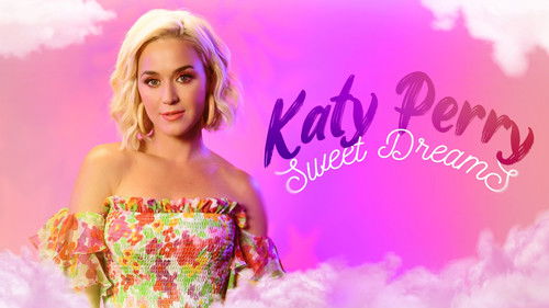 Katy Perry: Sweet Dreams Bild 1