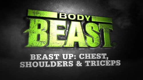 Body Beast - Beast Up: Chest, Shoulders & Triceps Bild 1