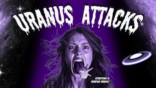 Uranus Attacks Bild 1
