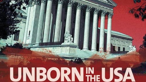 Unborn in the USA: Inside the War on Abortion Bild 1