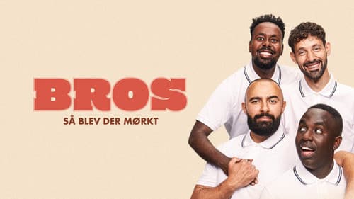 BROS - Så Blev der Mørkt Bild 1