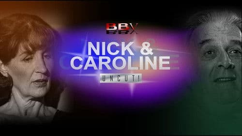 Nick & Caroline: Uncut! Bild 1