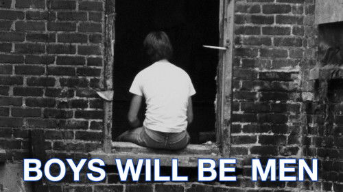 Boys Will Be Men Bild 1