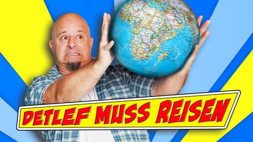 Detlef muss reisen Bild 1