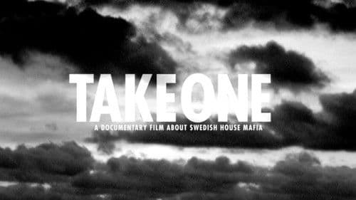 Take One: A Documentary Film About Swedish House Mafia Bild 2