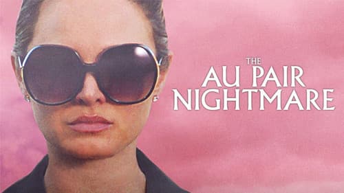The Au Pair Nightmare Bild 1