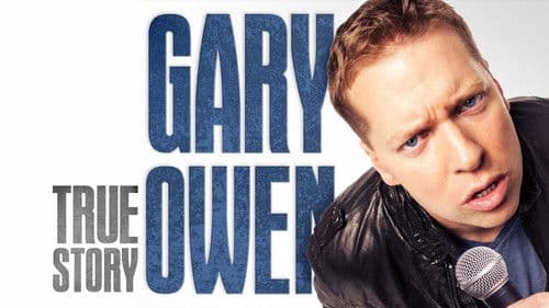 Gary Owen: True Story Bild 1
