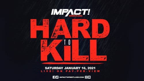 IMPACT Wrestling: Hard to Kill 2021 Bild 1