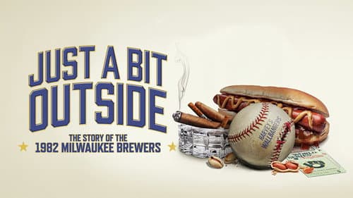 Just a Bit Outside: The Story of the 1982 Milwaukee Brewers Bild 4