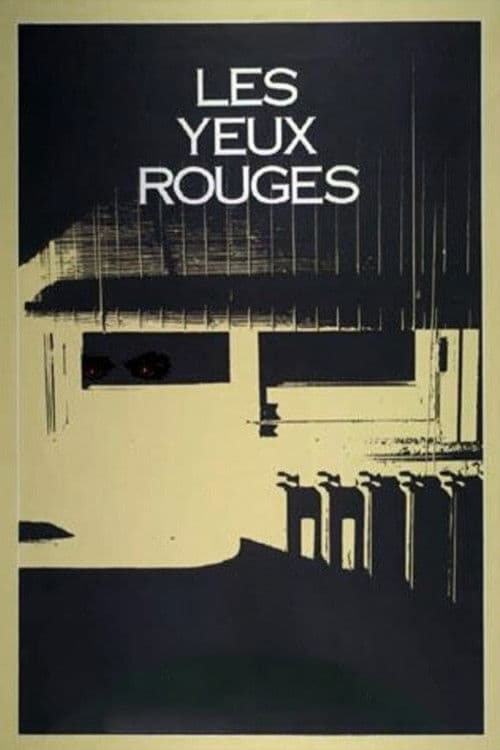 Les yeux rouges
