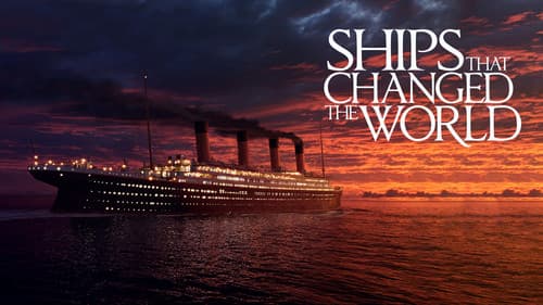 Ships That Changed The World Bild 1