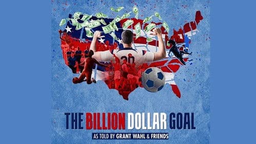 The Billion Dollar Goal Bild 3