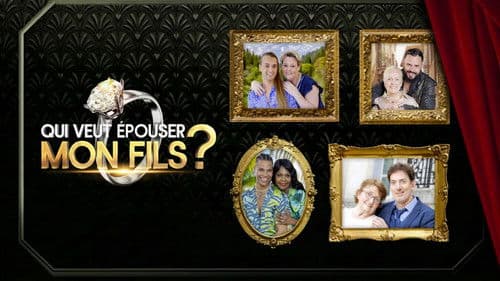 Qui veut épouser mon fils ? Bild 1