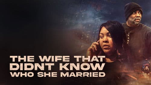 The Wife That Didn't Know Who She Married Bild 1