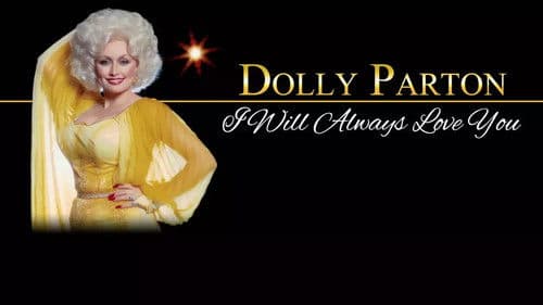 Dolly Parton: I Will Always Love You Bild 1