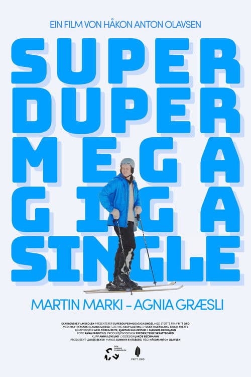 Superdupermegagigasingle