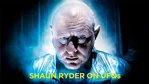 Shaun Ryder on UFOs Bild 1
