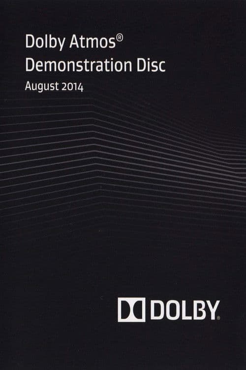 Dolby Atmos® Demonstration Disc: August 2014