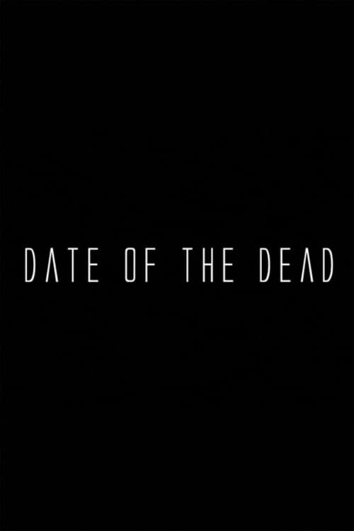Date of the Dead