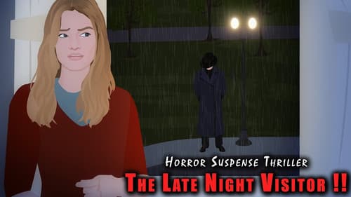 The Late Night Visitor !! Bild 1