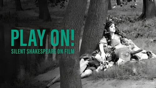 Play On!  Shakespeare in Silent Film Bild 1