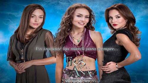 Tres veces Ana Bild 2