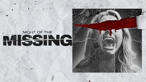 Night of the Missing Bild 4