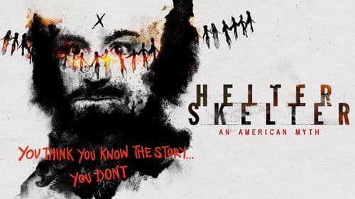 Helter Skelter: An American Myth Bild 3