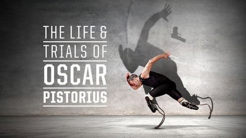 The Life and Trials of Oscar Pistorius Bild 7