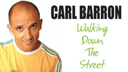 Carl Barron: Walking Down the Street Bild 1