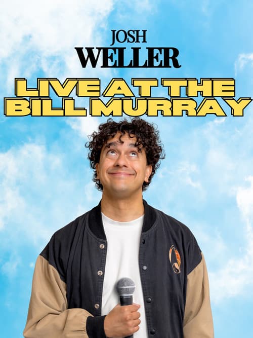 Josh Weller - Live at The Bill Murray