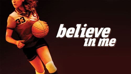 Believe in Me Bild 2