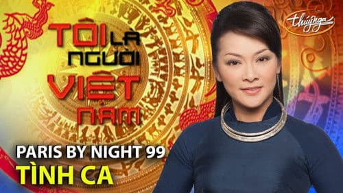 Paris by Night 99: Tôi Là Người Việt Nam Bild 1