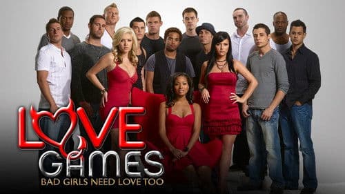 Love Games: Bad Girls Need Love Too Bild 1